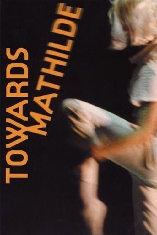 Poster for Towards Mathilde