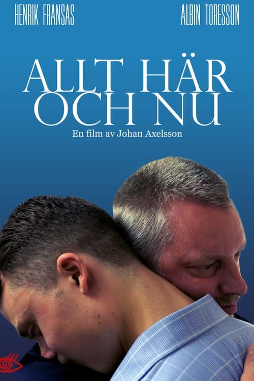 Poster for Allt här och nu