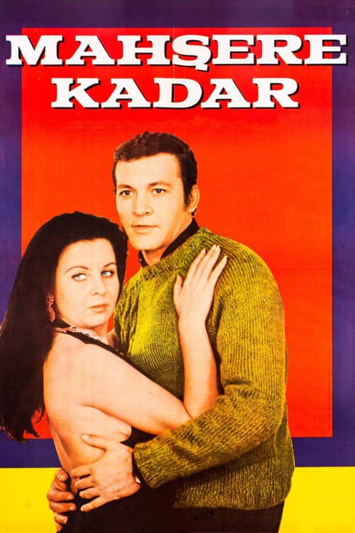 Poster for Mahşere Kadar