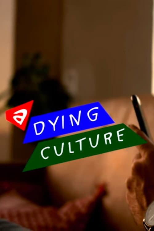 Poster for A Dying Culture