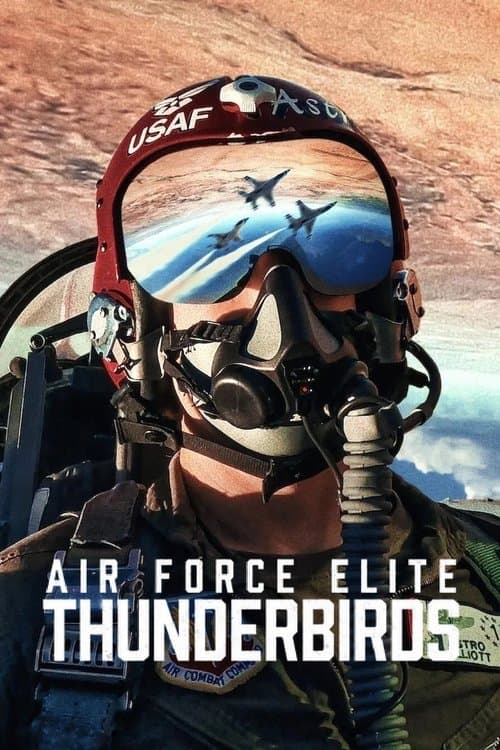 Poster for Air Force Elite: Thunderbirds
