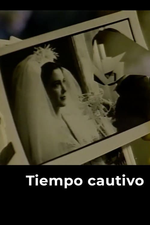 Poster for Tiempo cautivo