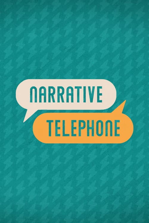 Poster for Narrative Telephone