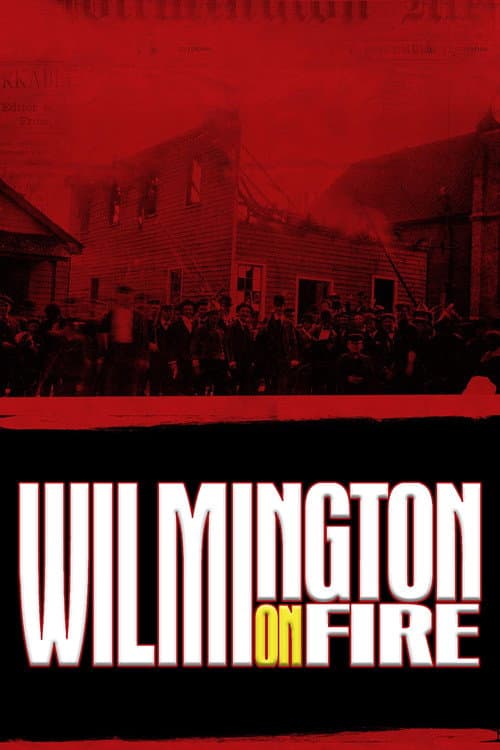 Poster for Wilmington on Fire