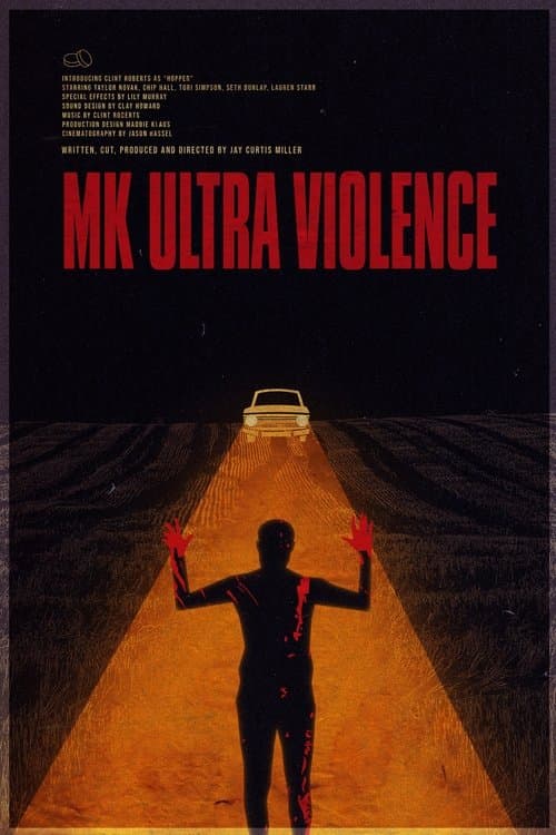 Poster for MK Ultra Violence