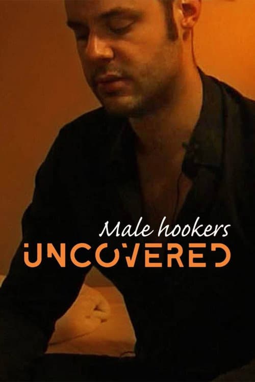 Poster for Male Hookers Uncovered