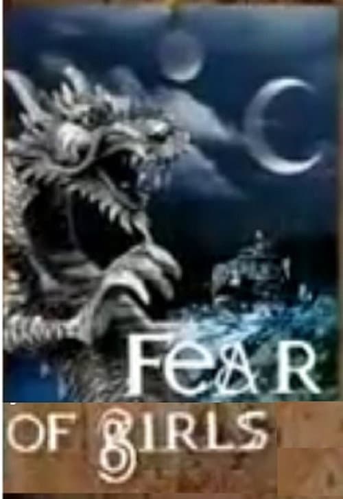 Постер до фільму «Fear of Girls»