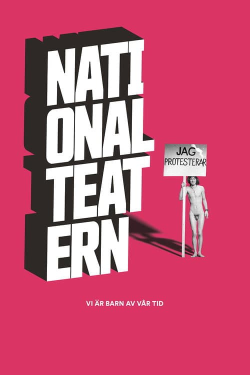 Poster for Vi är barn av vår tid - En film om Nationalteatern