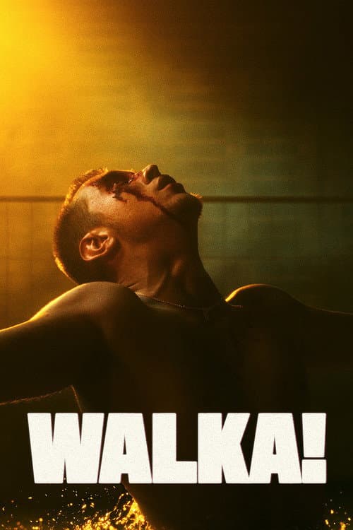Poster for WALKA!