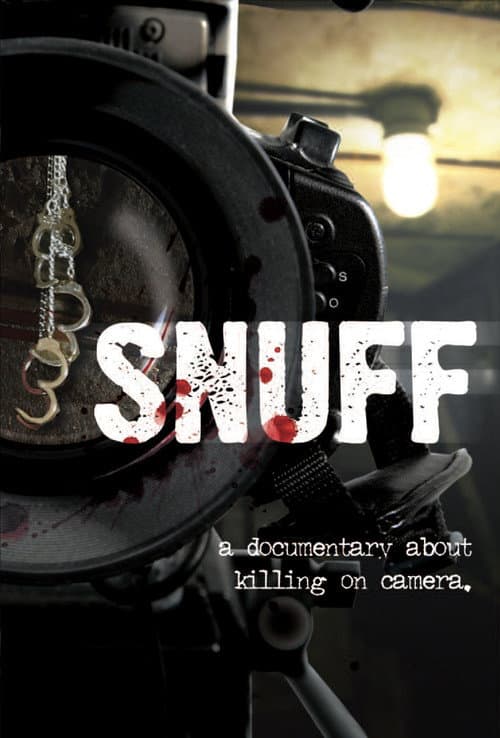 Poster for Snuff: A Documentary About Killing on Camera
