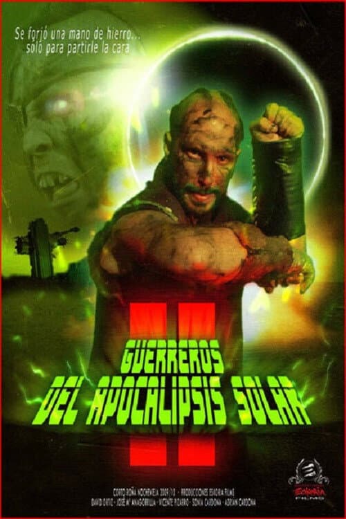 Poster for Guerreros del Apocalipsis Solar 2