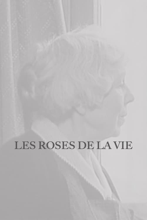 Poster for Les Roses de la vie