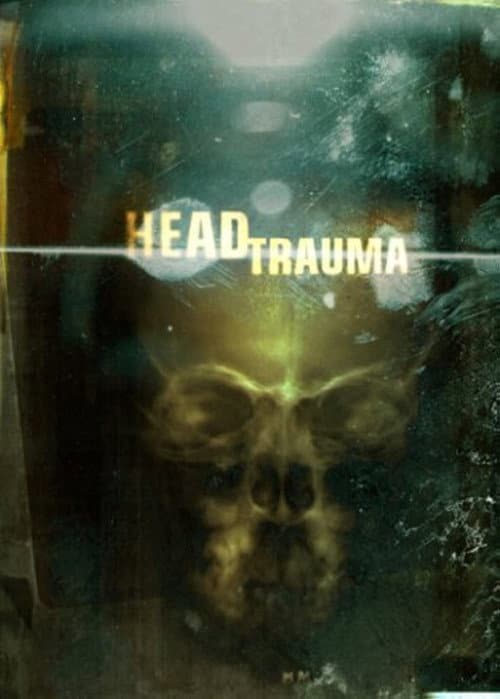 Poster for Head Trauma
