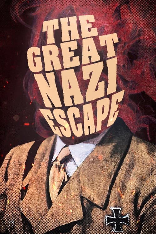 Poster for The Great Nazi Escape