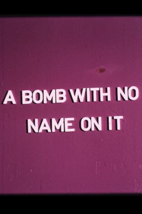 Poster for A Bomb with No Name On It