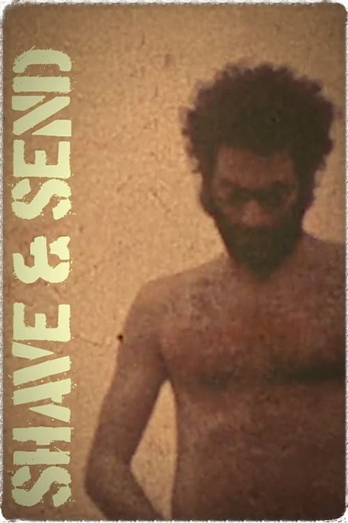 Poster for Shave & Send
