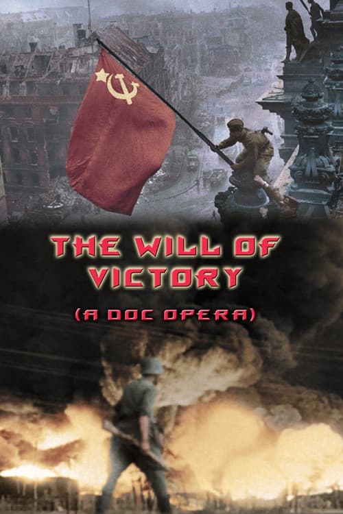 Poster for The Will of Victory (A Doc Opera)