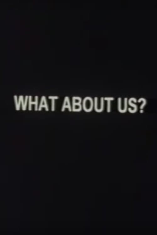 Poster for What About Us?