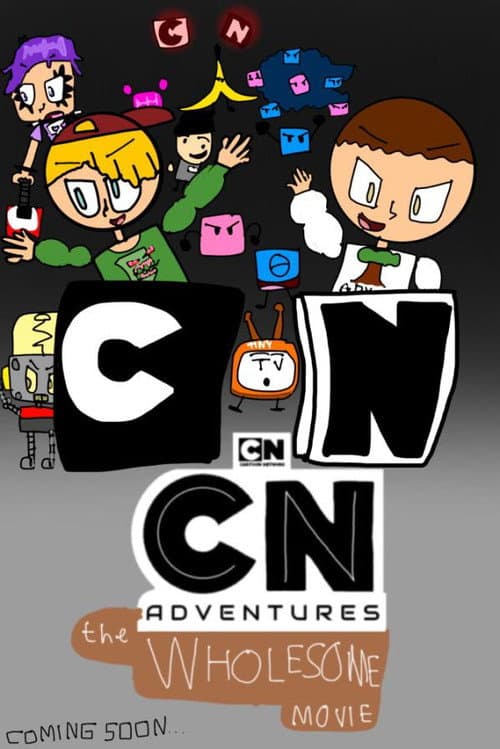 Poster for CN Adventures: The Movie