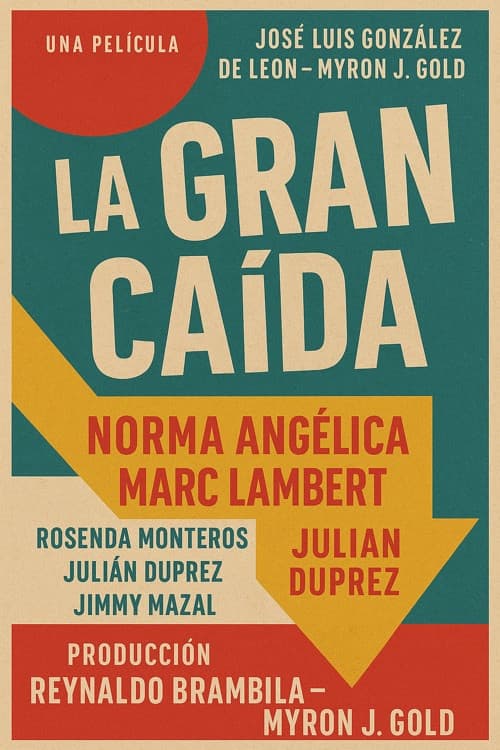 Poster for La gran caída