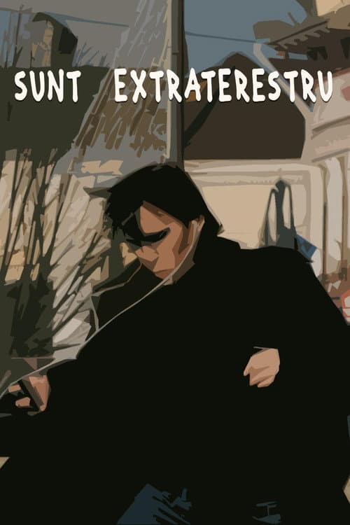 Poster for Sunt Extraterestru