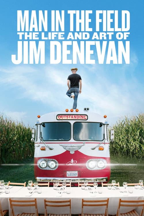Постер до фільму «Man in the Field: The Life and Art of Jim Denevan»