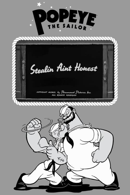 Poster for Stealin Aint Honest