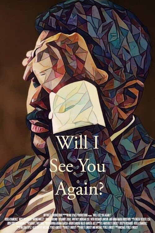 Poster for Will I See You Again?