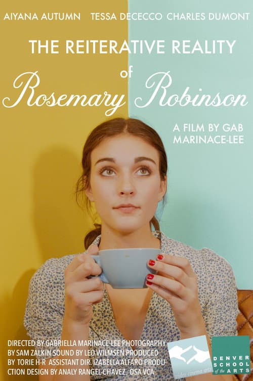 Постер до фільму «The Reiterative Reality of Rosemary Robinson»