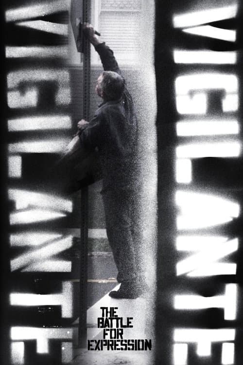 Poster for Vigilante Vigilante: The Battle for Expression
