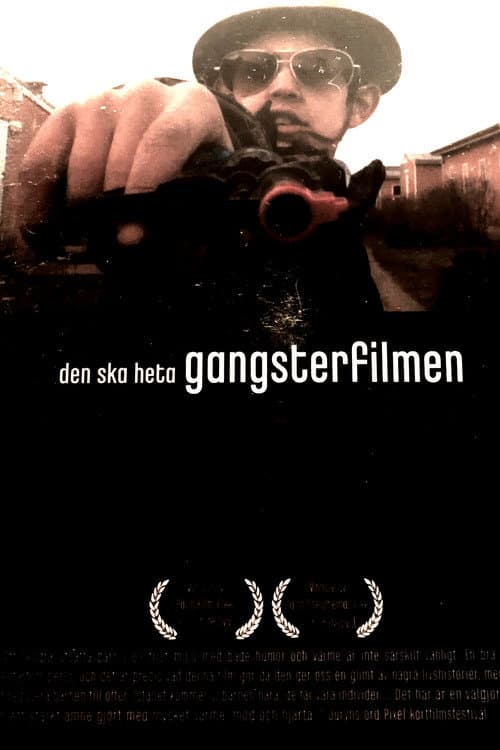 Poster for We Call it Gangster Movie