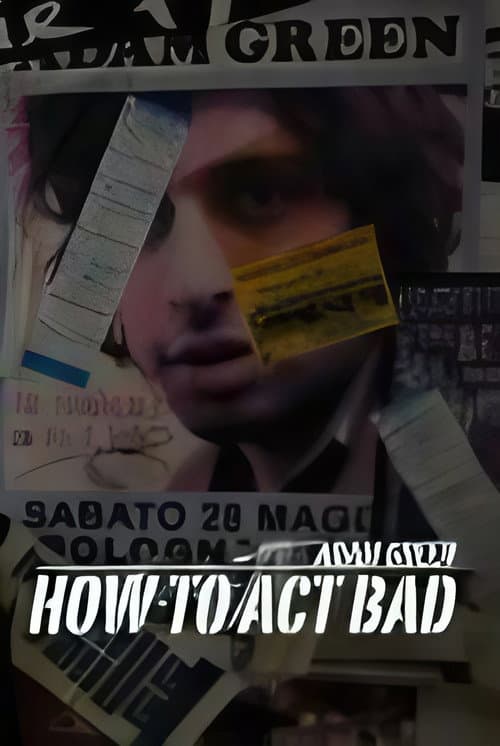 Poster for How to Act Bad