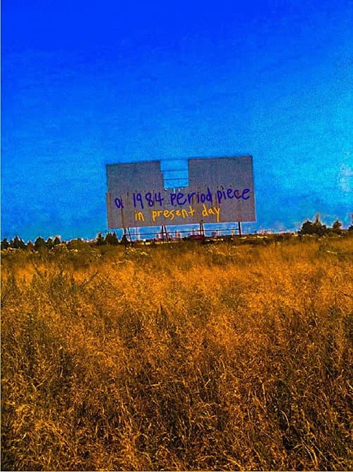 Poster for A 1984 Period Piece in Present Day