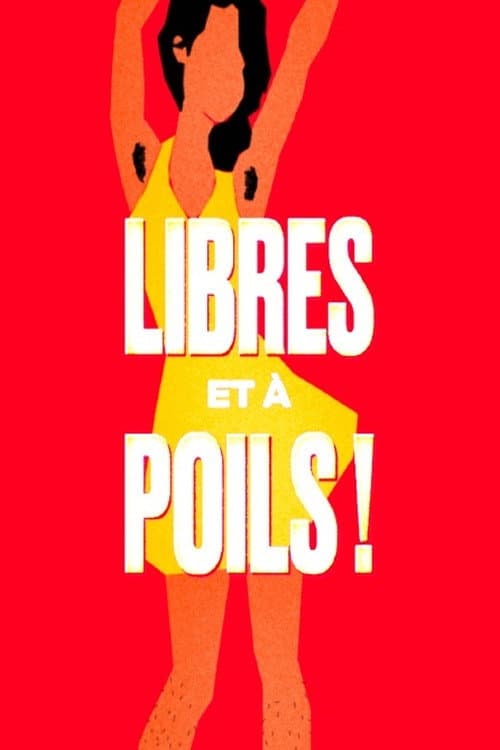Poster for Libres et à poils !