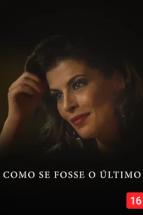 Poster for Como Se Fosse O Último