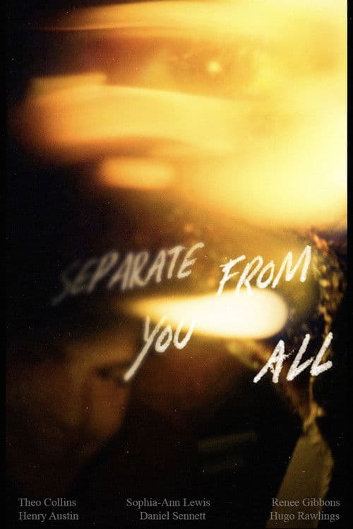 Poster for Separate From You All