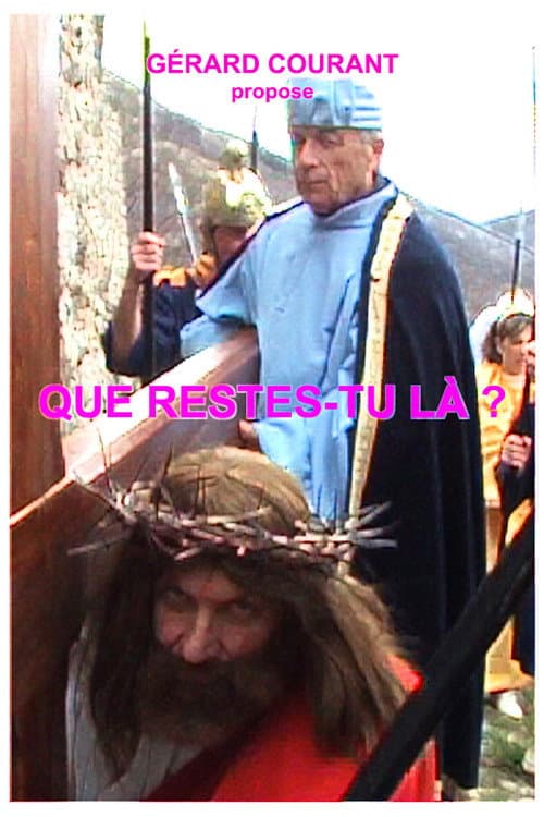 Poster for Que restes-tu là !
