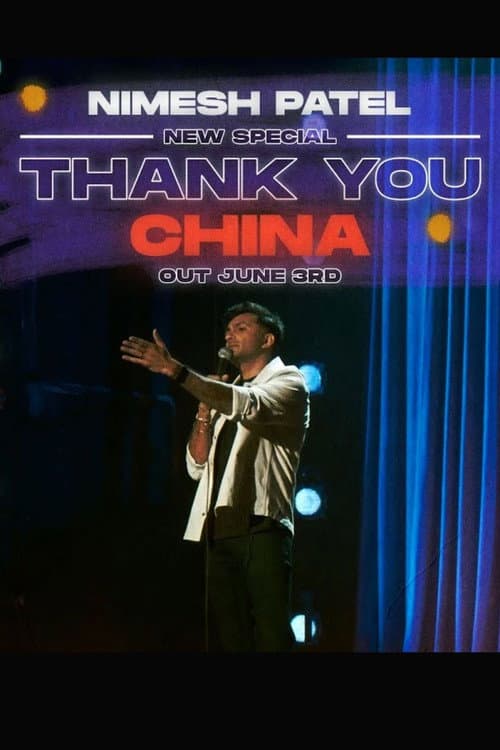 Poster for Nimesh Patel: Thank You China