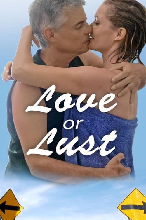 Poster for Love or Lust