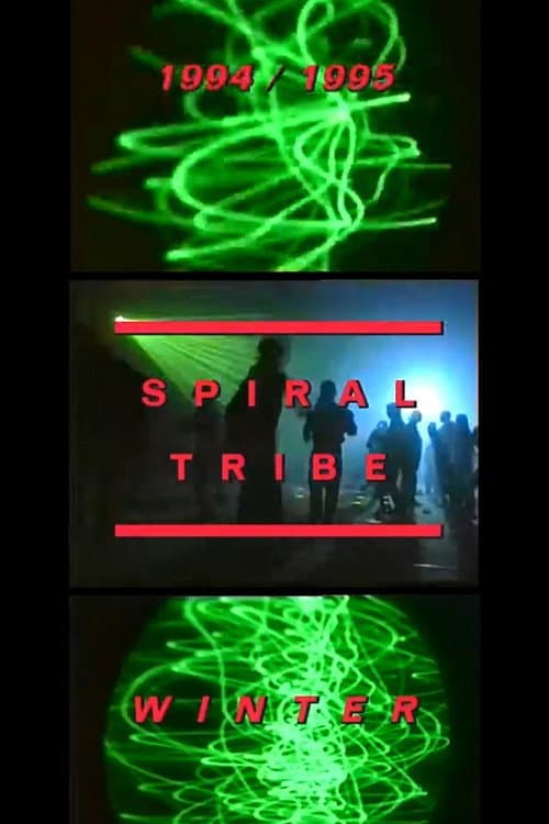 Poster for Spiral Tribe