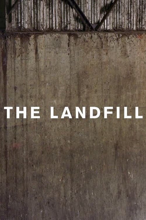 Poster for The Landfill