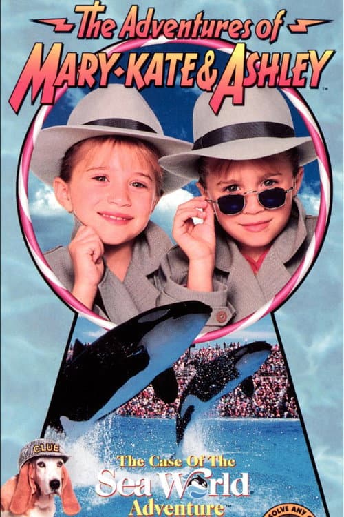 Poster for The Adventures of Mary-Kate & Ashley: The Case of the SeaWorld Adventure