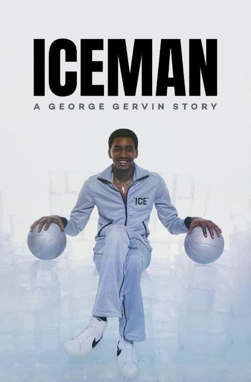 Poster for Iceman: A George Gervin Story