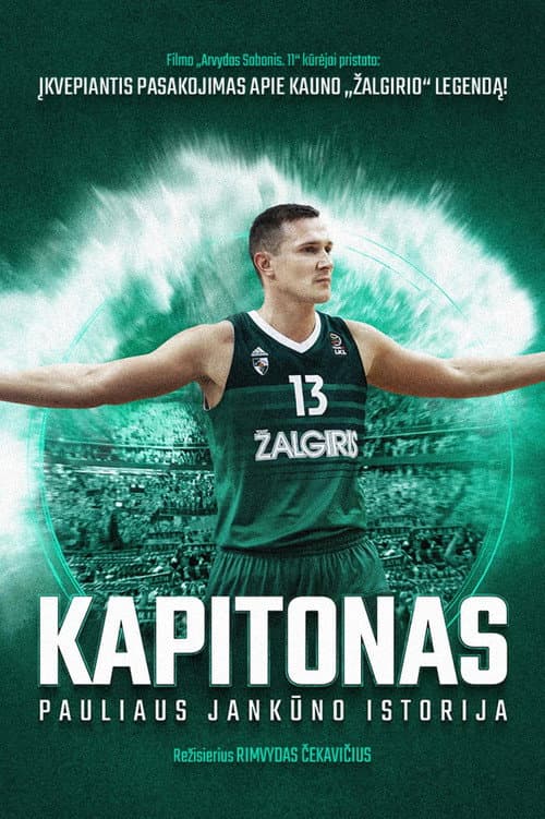 Poster for The Captain. Paulius Jankunas story