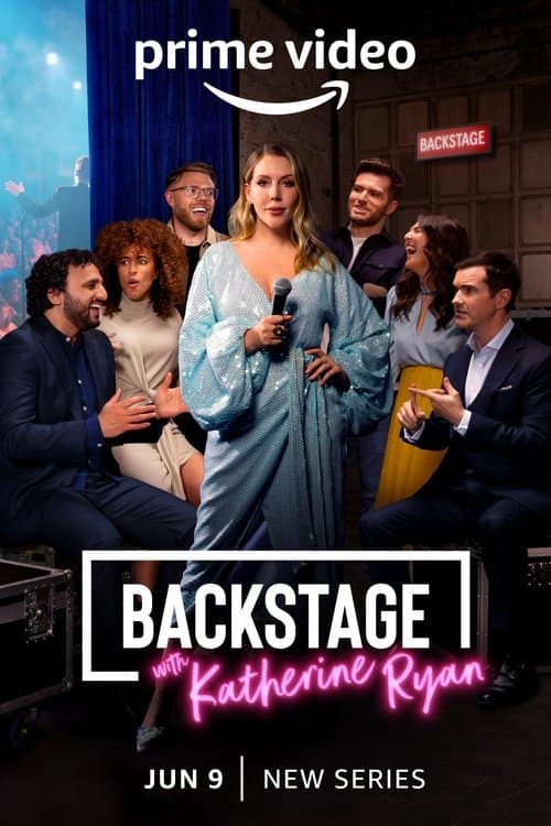 Poster for Backstage with Katherine Ryan