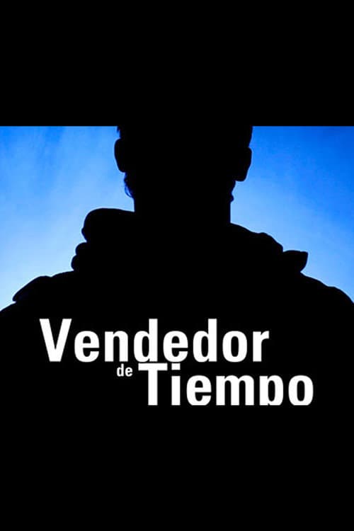 Poster for Vendedor de Tiempo