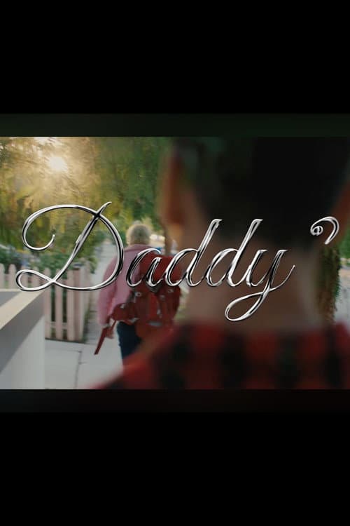 Poster for Daddy?