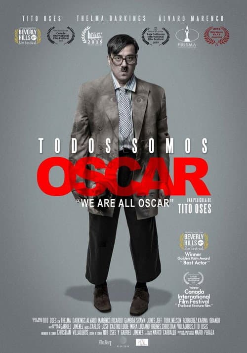 Poster for Todos somos Óscar
