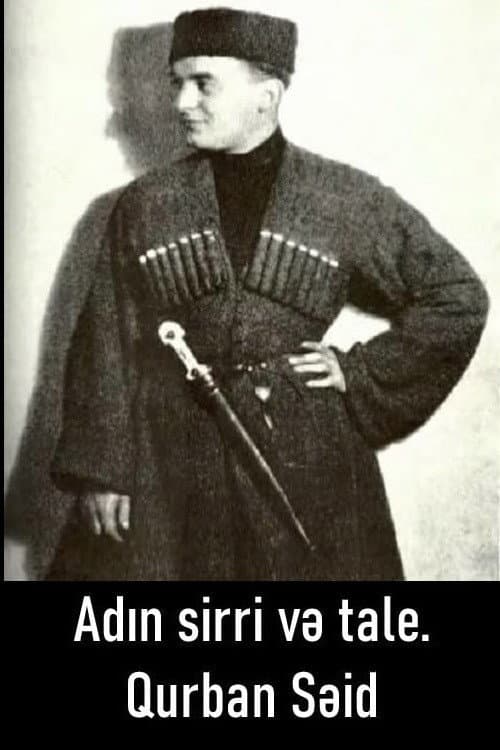 Poster for Adın sirri və tale. Qurban Səid