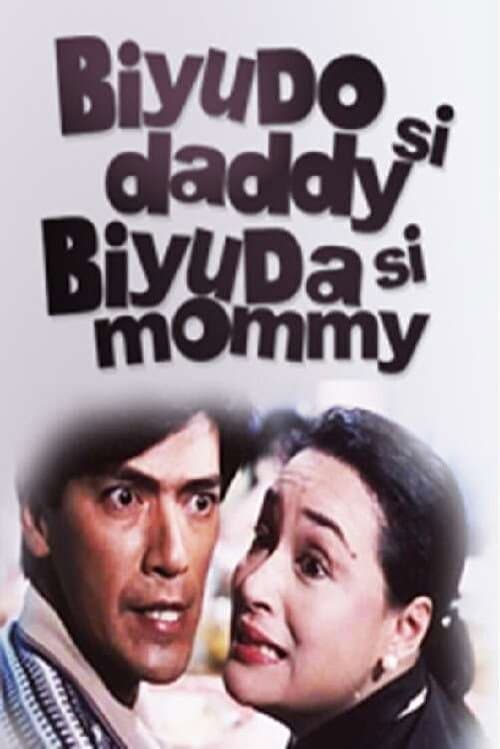 Poster for Biyudo si Daddy, Biyuda si Mommy